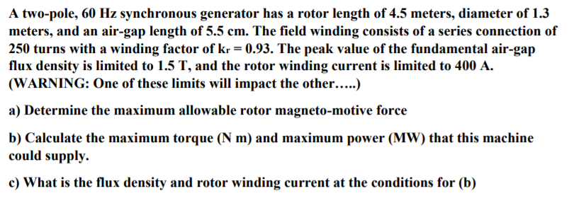 Solved A two-pole, 60 Hz synchronous generator has a rotor | Chegg.com