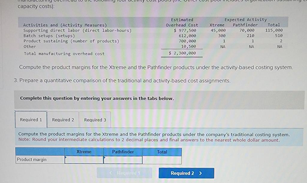 Solved Compute the product margins for the Xtreme and the | Chegg.com