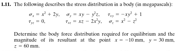 Solved 1.11. The following describes the stress distribution | Chegg.com