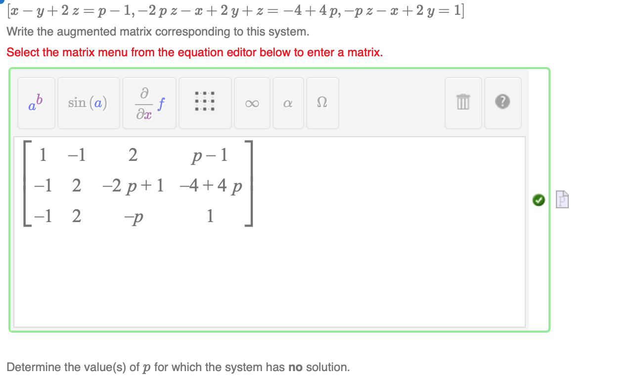 Solved [x – y +2 z=p-1,-2 p 2 – x + 2 y +z = -4+4 p, -p z — | Chegg.com