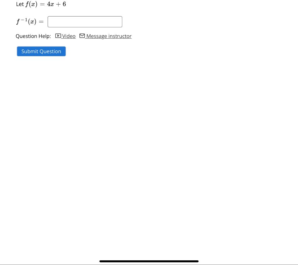 solved-let-f-x-4x-6-f-1-x-question-help-video-chegg