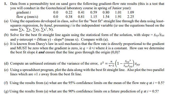 Solved 1. Data from a permeability test on sand gave the | Chegg.com