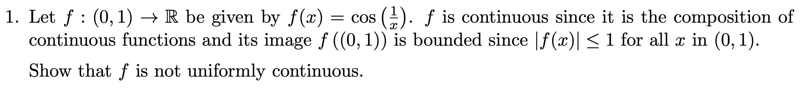 Solved 1 Let F 0 1 →r Be Given By F X Cos X1 F Is