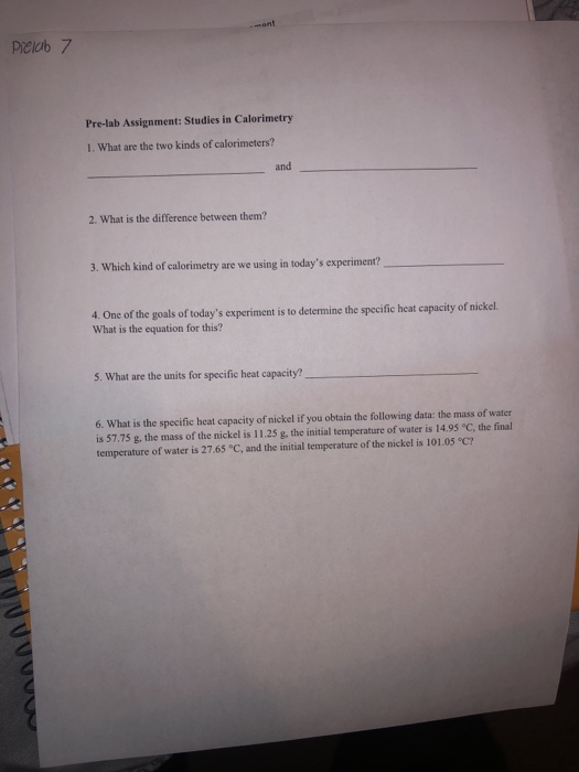 Solved prelab 7 Prelab Assignment Studies in Calorimetry