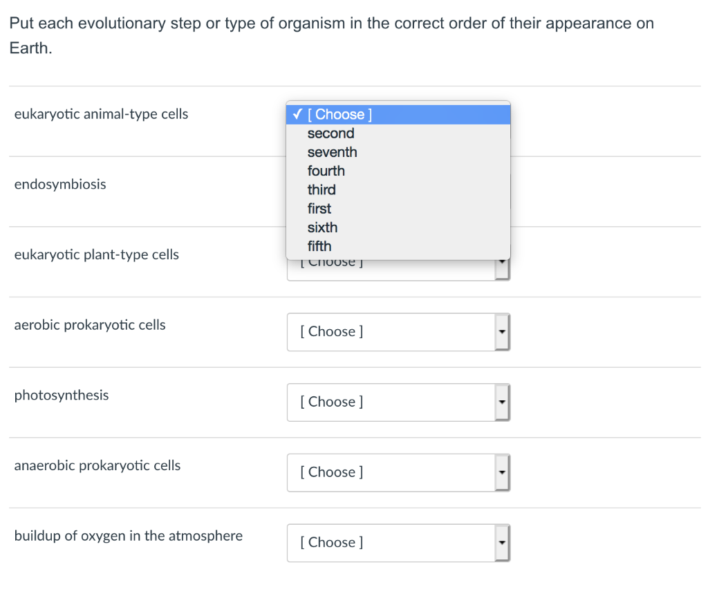 Solved Put each evolutionary step or type of organism in the | Chegg.com