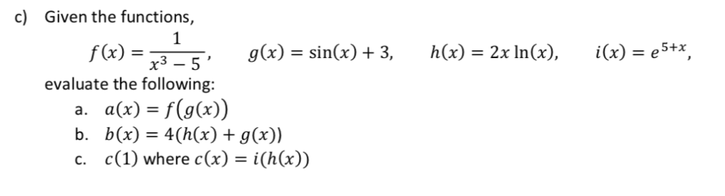 Solved Given The Functions 𝑓 𝑥 1 X 3 5 𝑔 𝑥 Sin 𝑥 3 An Chegg Com