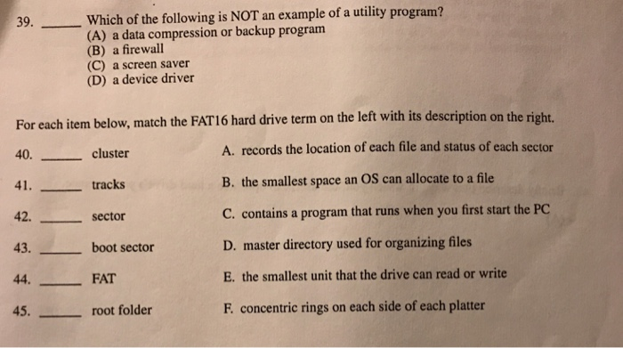 Solved 39.-- -which of the following is NOT an example of a | Chegg.com