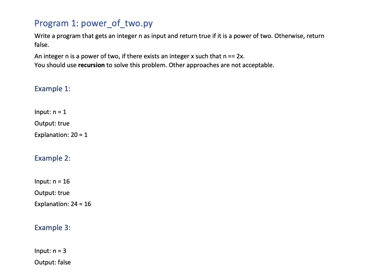 Program 1: power_of_two.py Write a program that gets | Chegg.com