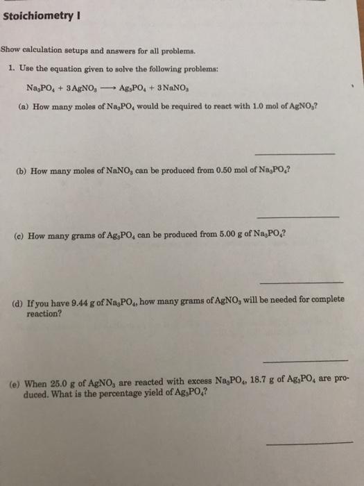 Solved Stoichiometry I Show calculation setups and answers | Chegg.com