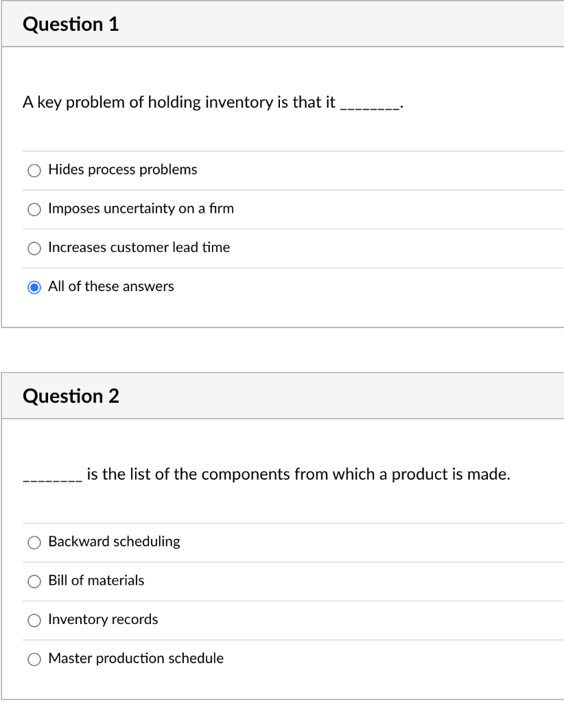 Solved Question 1 A key problem of holding inventory is that | Chegg.com