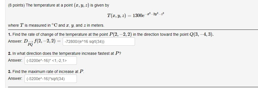 Solved (8 points) The temperature at a point (2, y, z) is | Chegg.com