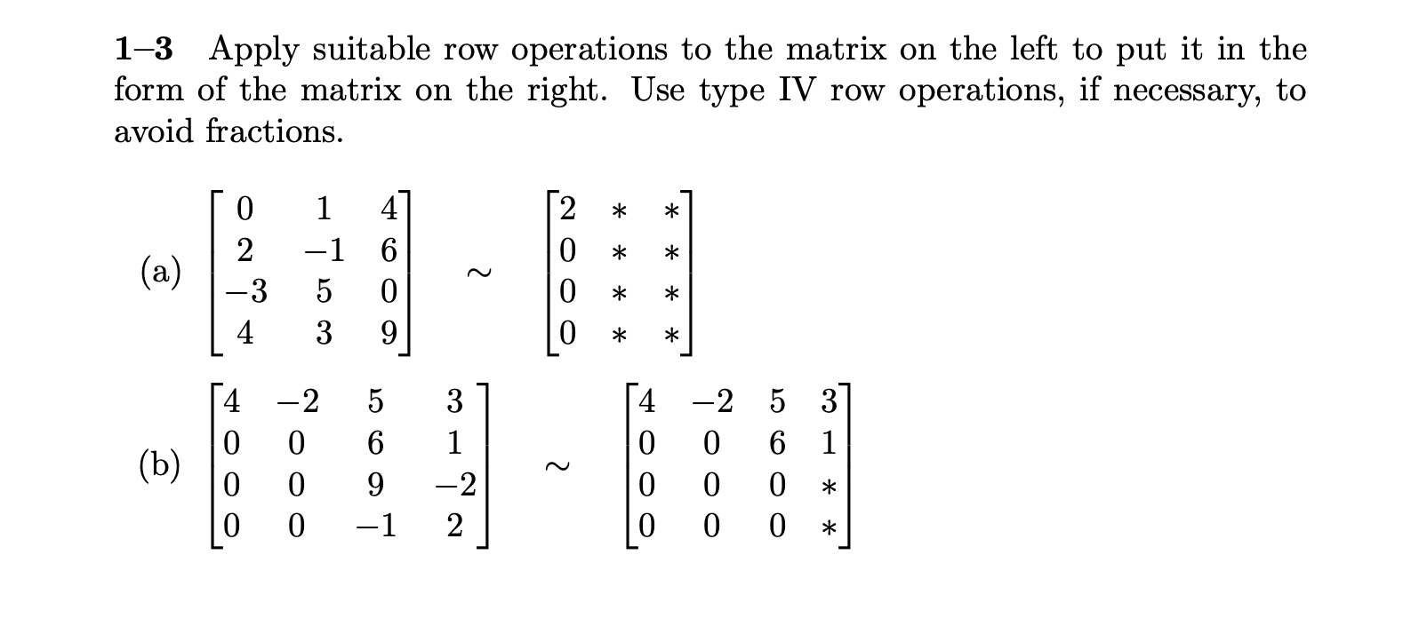 1-3 Apply suitable row operations to the matrix on | Chegg.com