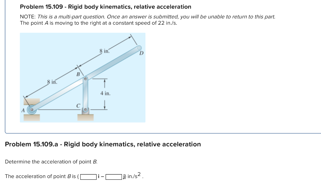 Solved Problem 15.109 - Rigid Body Kinematics, Relative | Chegg.com