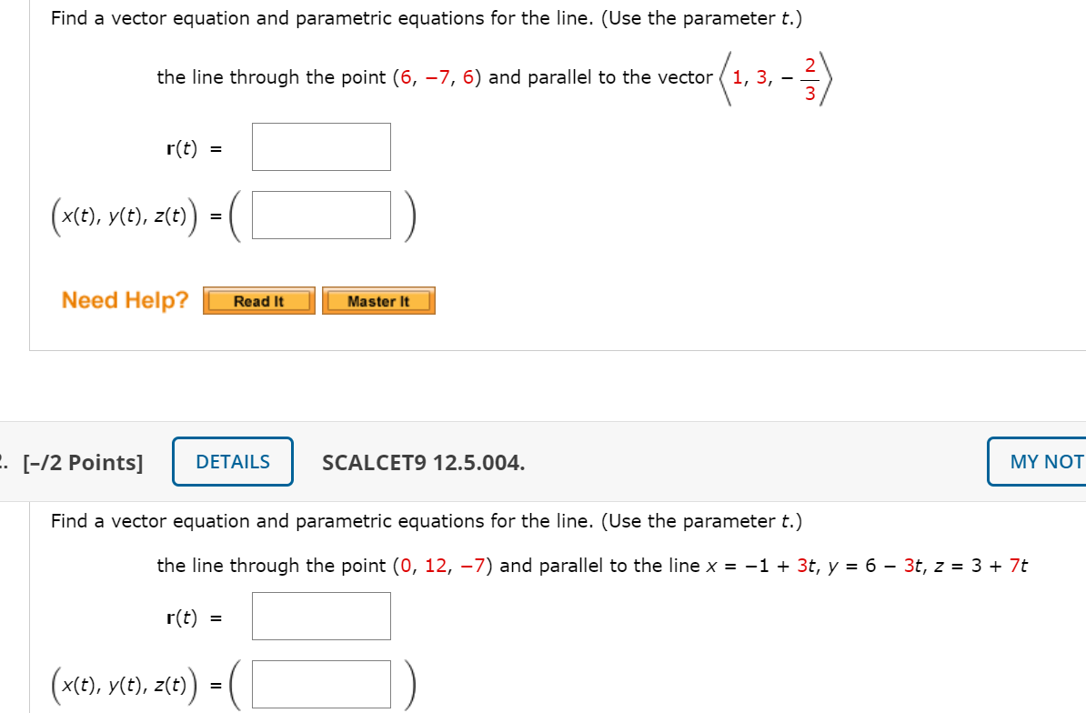 Solved Find a vector equation and parametric equations for | Chegg.com