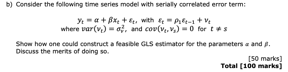 B) Consider The Following Time Series Model With | Chegg.com