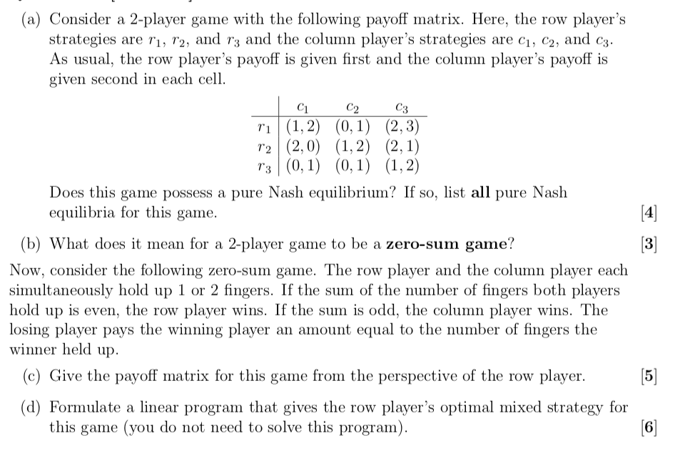 (a) Consider a 2-player game with the following | Chegg.com