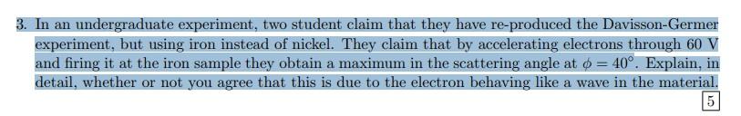 Solved 3. In an undergraduate experiment, two student claim | Chegg.com