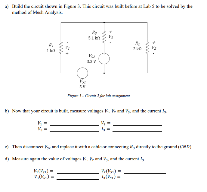 Solved a) Build the circuit shown in Figure 3. This circuit | Chegg.com