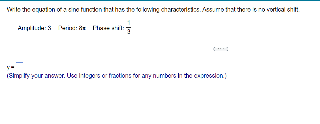 Solved Write the equation of a sine function that has the | Chegg.com