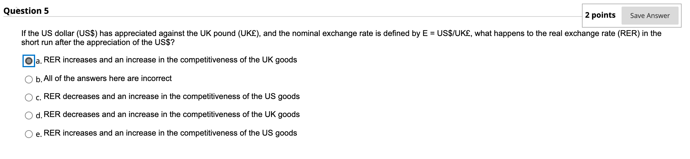 Solved Question 5 2 points Save Answer If the US dollar | Chegg.com