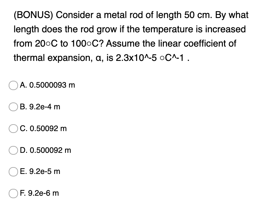 Solved (BONUS) Consider a metal rod of length 50 cm. By what