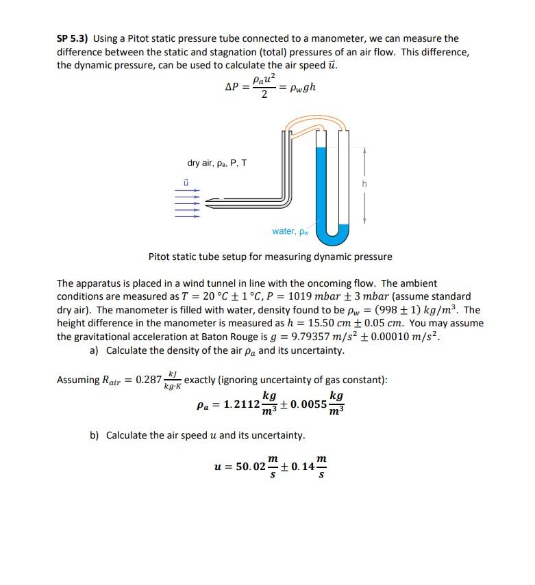 Solved SP 5.3) Using a Pitot static pressure tube connected