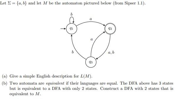 Solved Let S = {a,b} And Let M Be The Automaton Pictured | Chegg.com