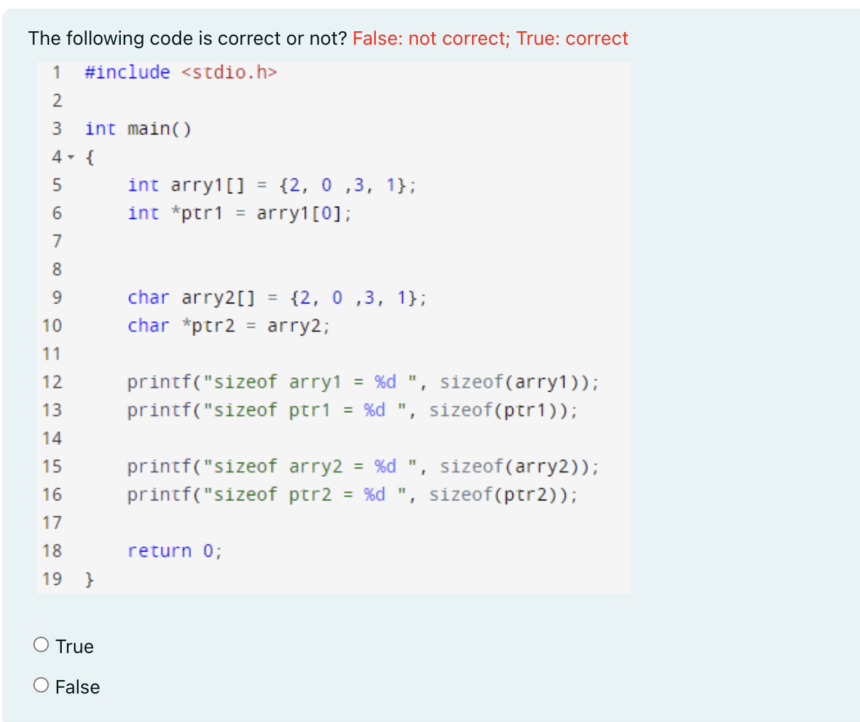 Solved The following code is correct or not? False: not | Chegg.com