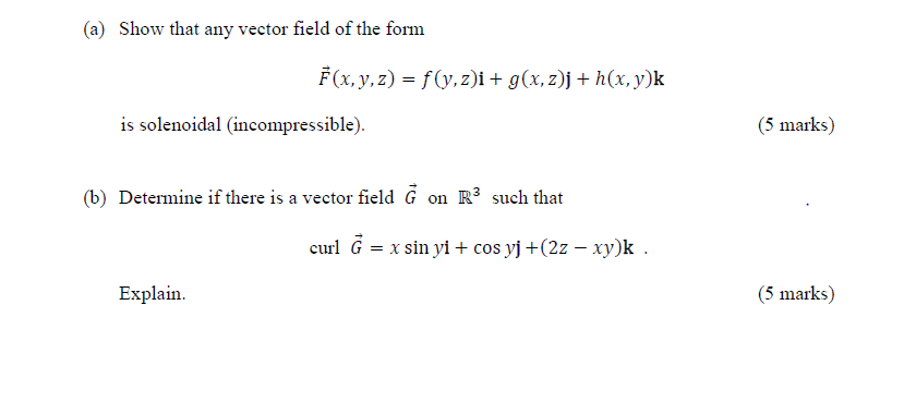 Solved (a) Show that any vector field of the form | Chegg.com