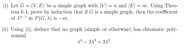 Solved (i) Let G = (V, E) be a simple graph with V = n and | Chegg.com
