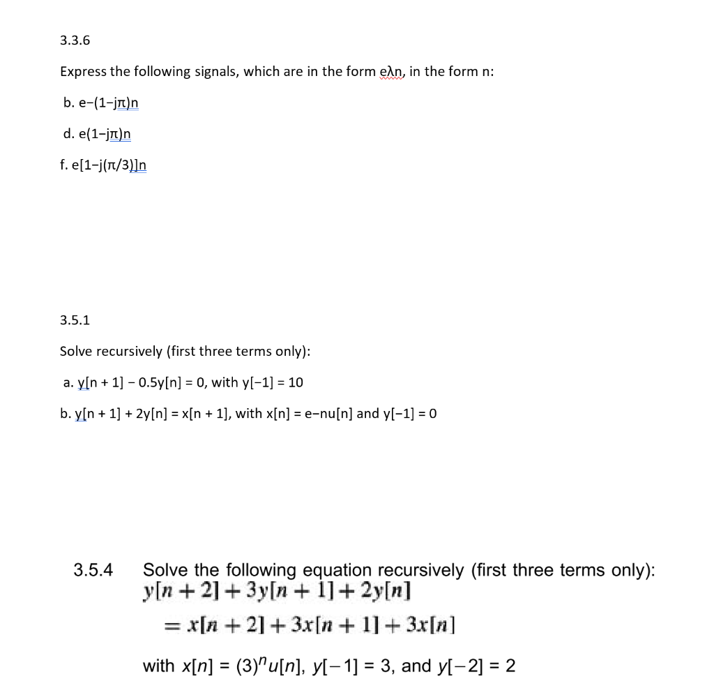 Solved 3 3 6 Express The Following Signals Which Are In Chegg Com