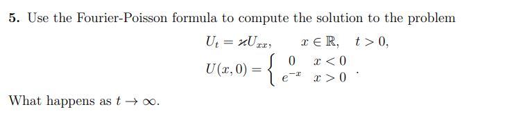 Solved 5. Use the Fourier-Poisson formula to compute the | Chegg.com