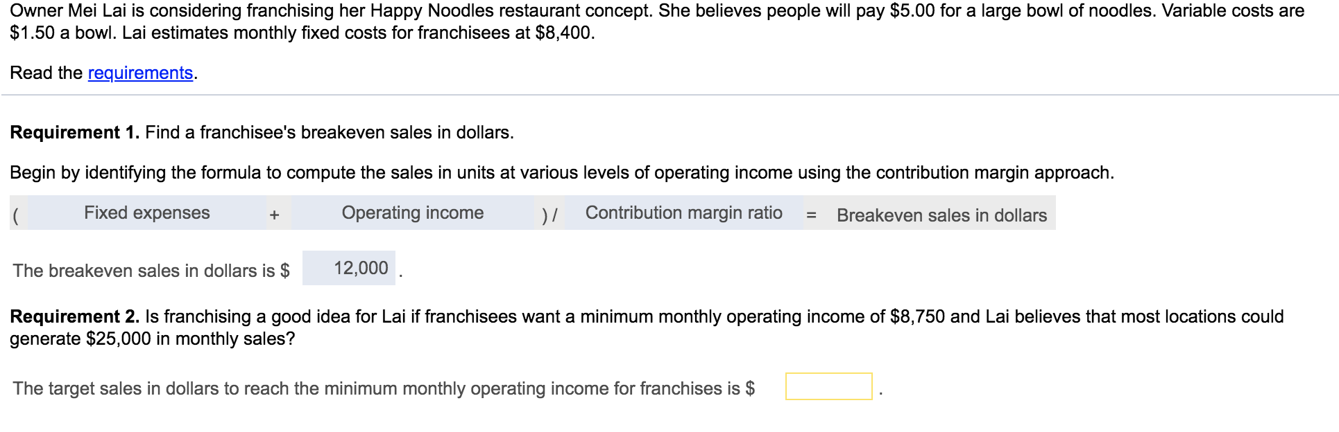 Solved Owner Mei Lai is considering franchising her Happy | Chegg.com