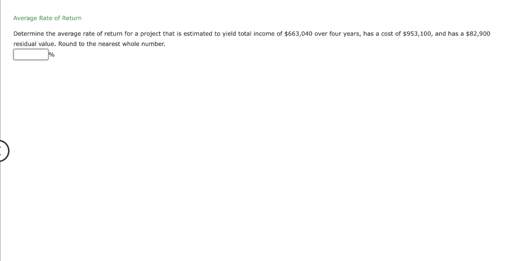Solved Average Rate of Return Determine the average rate of | Chegg.com