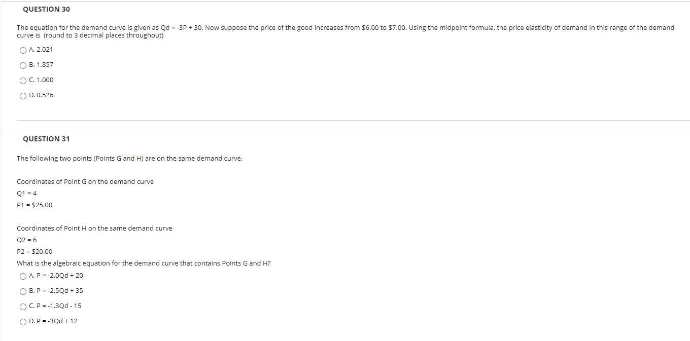Solved QUESTION 30 The equation for the demand curve is | Chegg.com