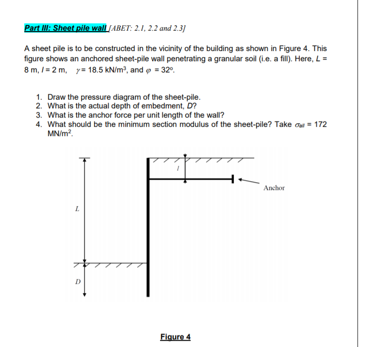 Solved Part III: Sheet pile wall [ABET: 2.1, 2.2 and 2.3] A | Chegg.com