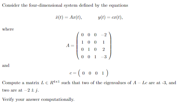Solved Consider the four-dimensional system defined by the | Chegg.com