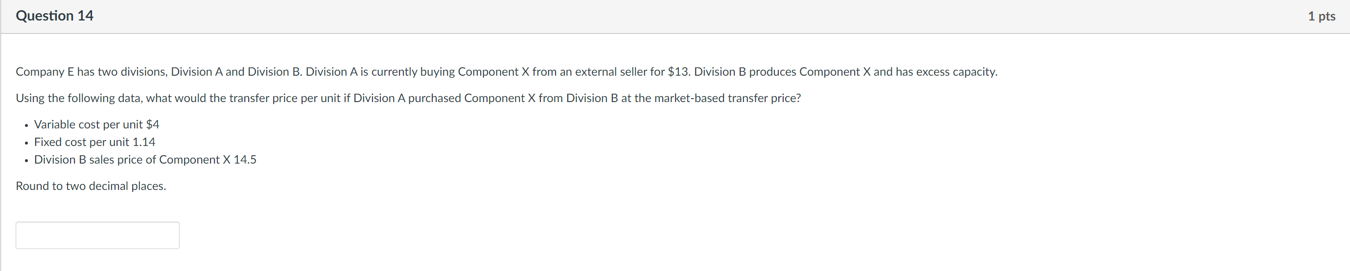 Solved Company E Has Two Divisions, Division A And Division | Chegg.com