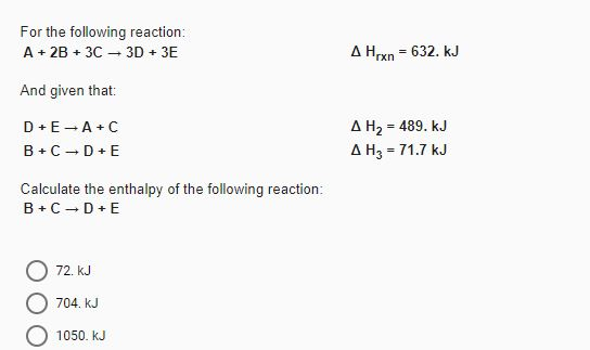 Solved For the following reaction: A + 2B + 3C 3D +3E A | Chegg.com