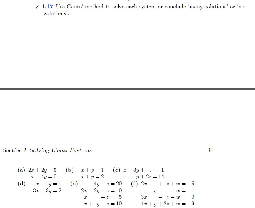 Solved 1 17 Use Gauss Method To Solve Each System Or Con Chegg Com