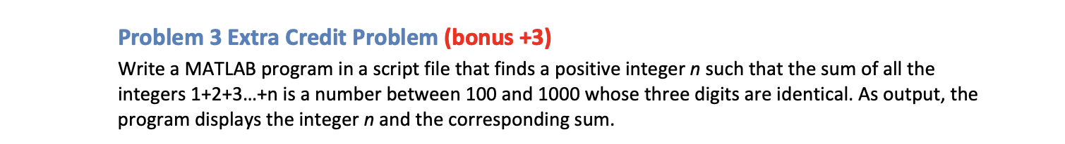 Solved Problem 3 Extra Credit Problem (bonus +3) Write A | Chegg.com