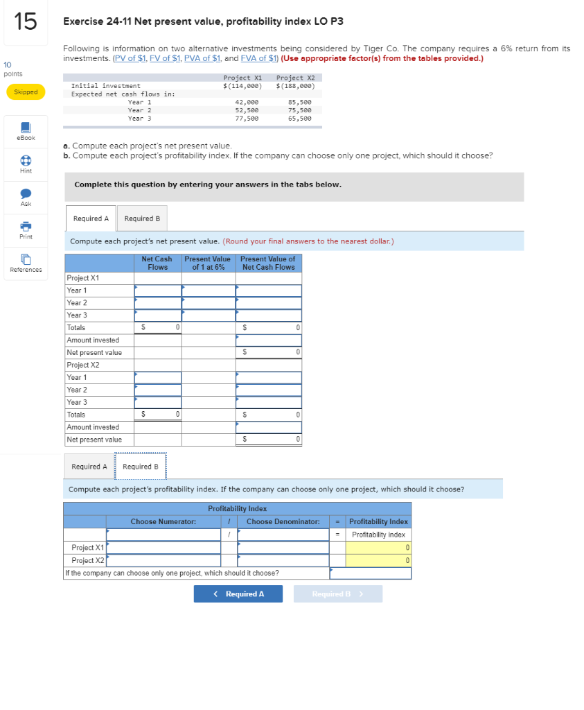 Solved 15 Exercise 24-11 Net Present Value, Profitability | Chegg.com