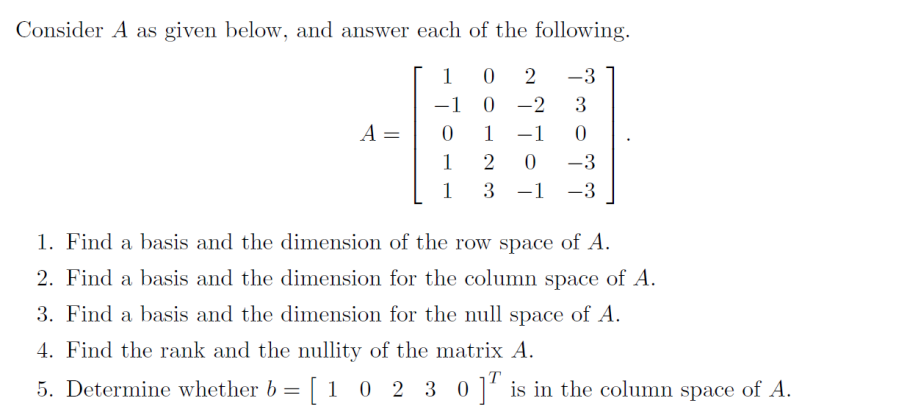 Solved Consider A as given below, and answer each of the | Chegg.com
