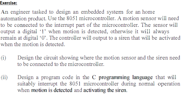 An Engineer Tasked To Design An Embedded System For | Chegg.com