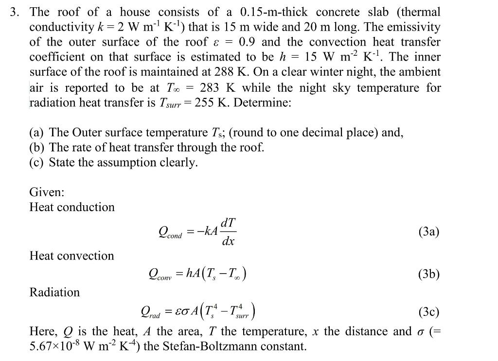 solved-3-the-roof-of-a-house-consists-of-a-0-15-m-thick-chegg