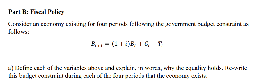 Part B: Fiscal Policy Consider An Economy Existing | Chegg.com