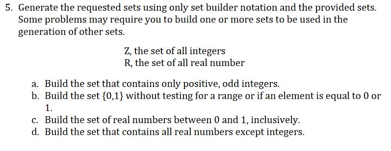 Solved 6. Generate the requested sets using only set builder | Chegg.com