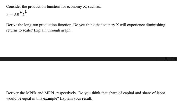Solved Consider the production function for economy X, such | Chegg.com