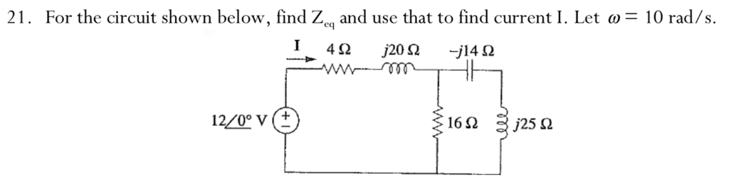 Solved 21. For the circuit shown below, find Z and use that | Chegg.com