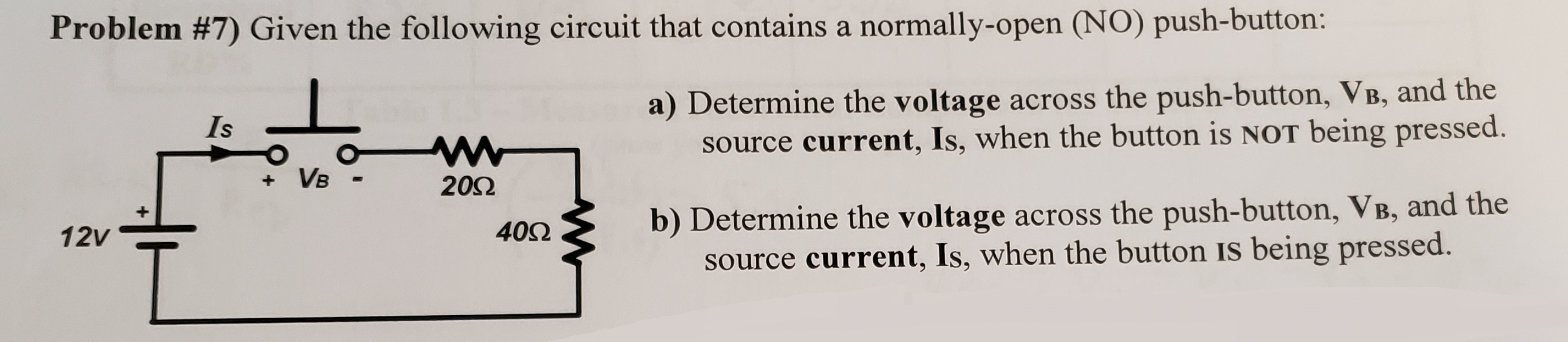 Solved Problem #7) Given the following circuit that contains | Chegg.com
